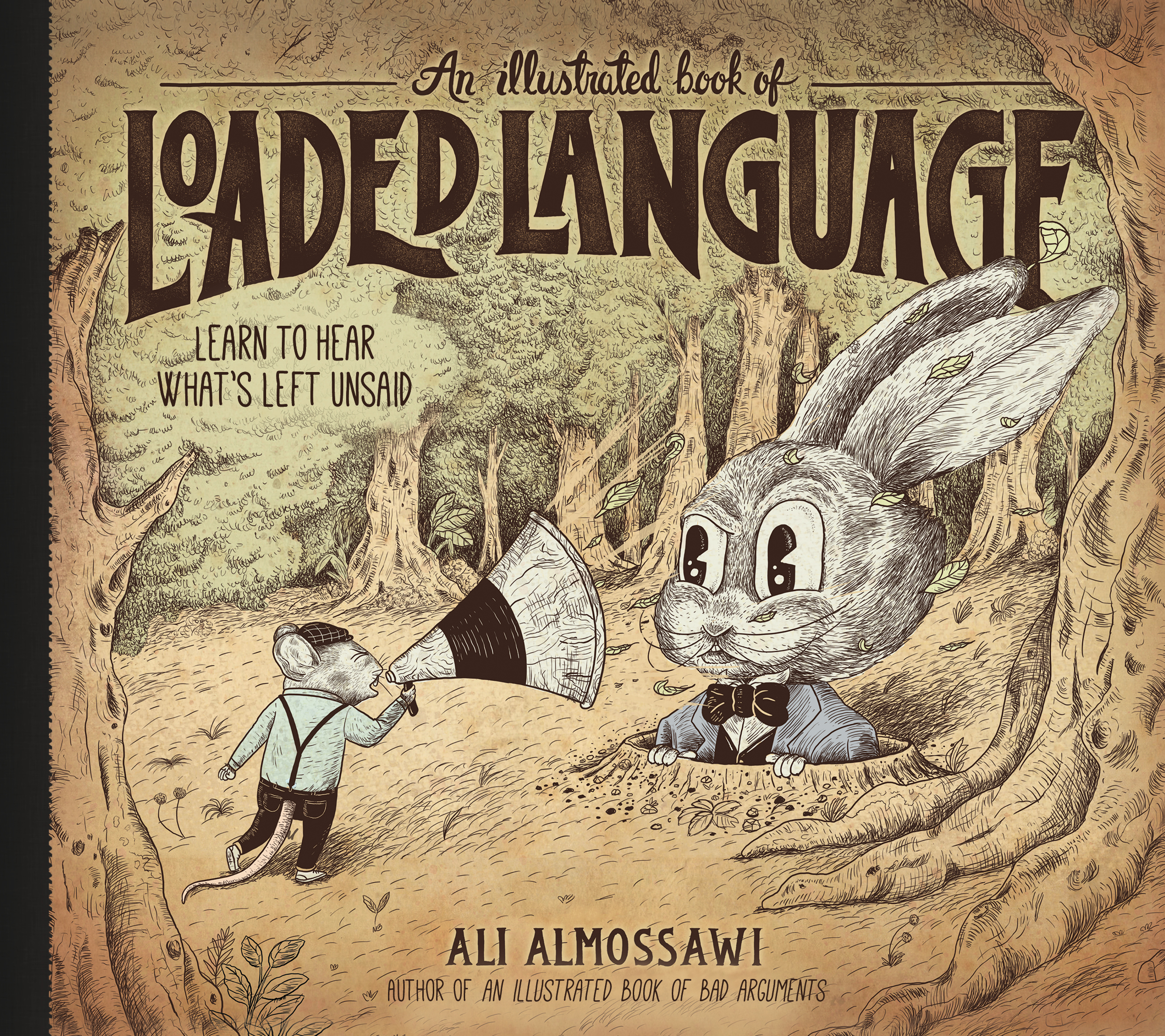 Cover of "An Illustrated Book of Loaded Language" by Ali Almossawi